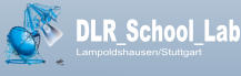 DLR_School_Lab Lampoldshausen/Stuttgart